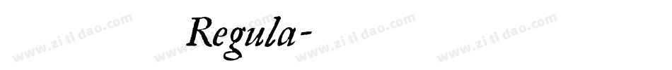 北方行书 Regula字体转换